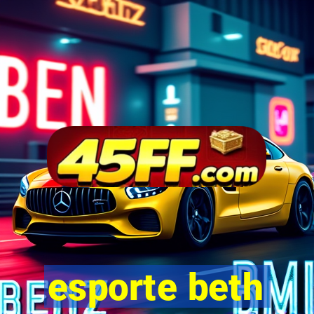 esporte beth